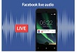 Facebook introduces Live Audio Feature.