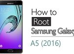 How to root Samsung Galaxy A5 (2016)