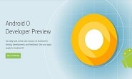 Android O Developer Preview Version is Finally Here
