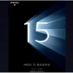 Meizu 15 smartphones lineup will be made official on 22nd April, Leaked poster confirms!